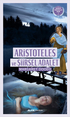 Aristoteles ve Şiirsel Adalet | Alfa Yayınları