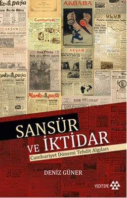 Sansür ve İktidar | Yeditepe Yayınevi