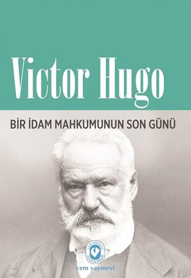 Bir İdam Mahkumunun Son Günü | Cem Yayınevi