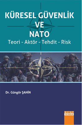 Küresel Güvenlik ve Nato | Detay Yayıncılık