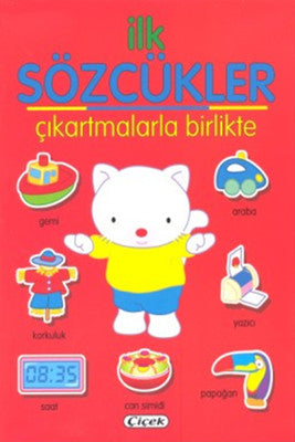 İlk Sözcükler - Çıkartmalarla Birlikte Kırmızı | Çiçek Yayıncılık