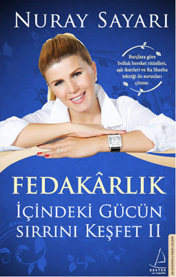 Fedakarlık-İçindeki Gücün Sırrını K | Destek Yayınları
