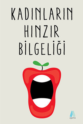 Kadınların Hınzır Bilgeliği | Aganta Kitap