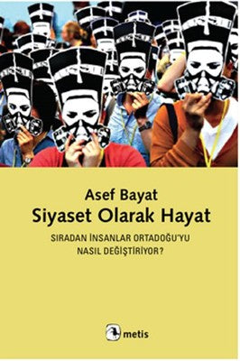 Siyaset Olarak Hayat | Metis Yayınları