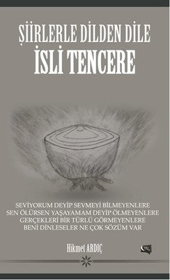 Şiirlerle Dilden Dile İsli Tencere | Gece Kitaplığı