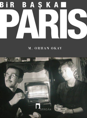 Bir Başka Paris | Dergah Yayınları
