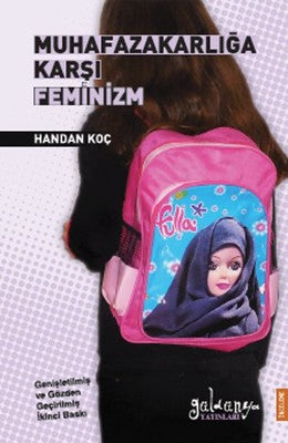 Muhafazakarlığa Karşı Feminizm | Güldünya Yayınları