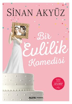 Bir Evlilik Komedisi | Alfa Yayınları