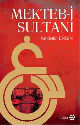 Mekteb-i Sultan | Yeditepe Yayınevi
