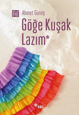 Göğe Kuşak Lazım | Sel Yayıncılık
