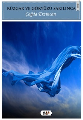 Rüzgar ve Gökyüzü Sarılınca | Tilki Yayınları
