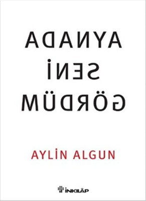 Aynada Seni Gördüm | İnkılap Yayınları