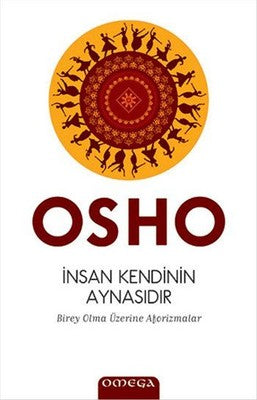 İnsan Kendinin Aynasıdır | Mega Yayınları
