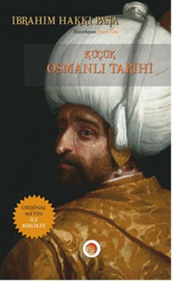 Küçük Osmanlı Tarihi | Lotus Yayınları