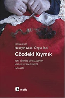 Gözdeki Kıymık | Metis Yayınları