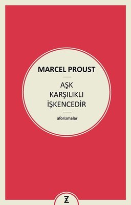 Aşk Karşılıklı İşkencedir | Zeplin Kitap