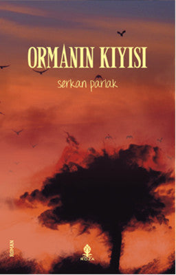 Ormanın Kıyısı | Roza Yayınevi