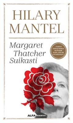 Margaret Thatcher Suikasti | Alfa Yayıncılık