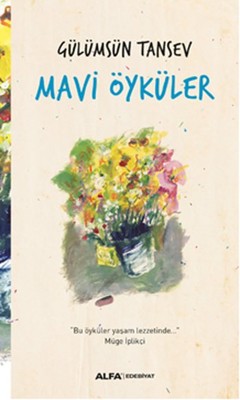 Mavi Öyküler | Alfa Yayınları