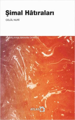 Şimal Hatıraları | Atlas Kitap