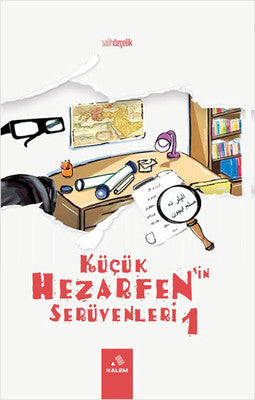 Küçük Hezarfen'in Serüvenleri 1 | Kalem Vakfı Yayınları