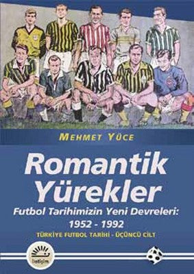 Romantik Yürekler | İletişim Yayınları