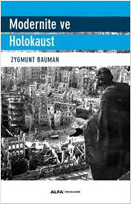 Modernite ve Holokaust | Alfa Yayınları