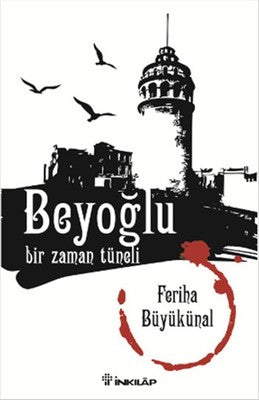 Beyoğlu Bir Zaman Tüneli | İnkılap Yayınları