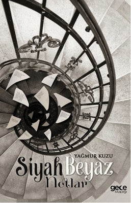 Siyah Beyaz Notlar | Gece Kitaplığı