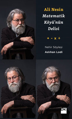 Ali Nesin - Matematik Köyü'nün Delisi | Doğan Kitap