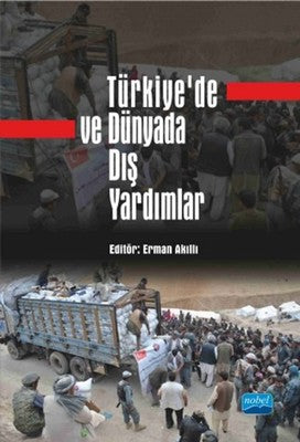 Türkiye'de ve Dünya'da Dış Yardımlar | Nobel Akademi Yayıncılık