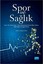 Spor ve Sağlık | Nobel Akademi Yayıncılık