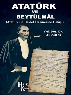 Atatürk ve Beytülmal | Halk Kitabevi