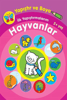 Yapıştır ve Boya İlk Yapıştırmalarım - Hayvanlar | Parıltı Yayınları