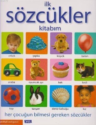 İlk Sözcükler Kitabım | Parıltı Yayınları