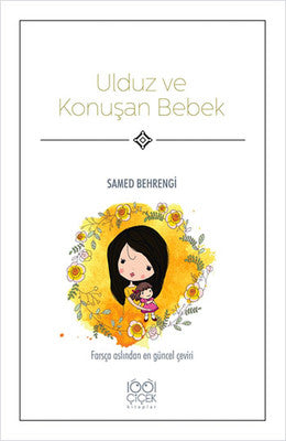 Ulduz ve Konuşan Bebek | 1001 Çiçek