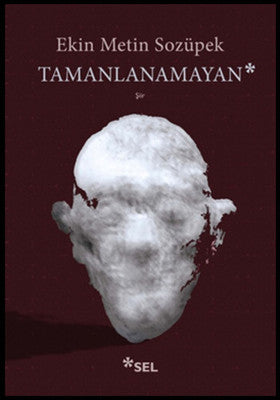 Tamanlanamayan | Sel Yayıncılık