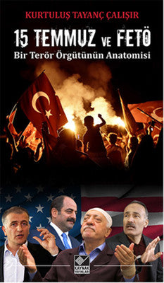 15 Temmuz ve Fetö | Kaynak Yayınları