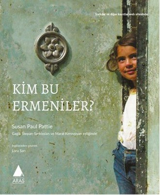 Kim Bu Ermeniler | Aras Yayıncılık