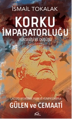 Korku İmparatorluğu Yükselişi ve Düşüşü | Asi Kitap