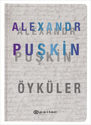Alexandr Puşkin-Öyküler | Epsilon Yayınevi