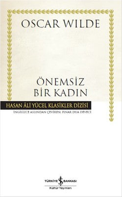 Önemsiz Bir Kadın | İş Bankası Kültür Yayınları