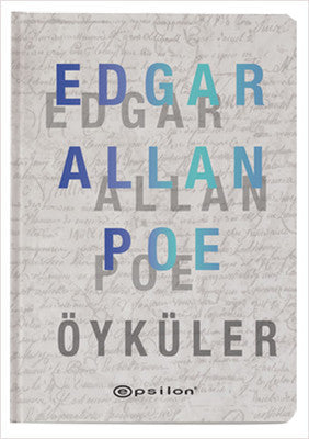Edgar Allan Poe - Öyküler | Epsilon Yayınevi