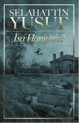 İsa Hanginiz? | Profil Kitap