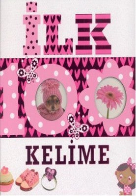 İlk 100 Kelime - Büyük Kapak | Çiçek Yayıncılık