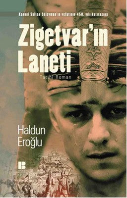 Zigetvar'ın Laneti | Bilge Kültür Sanat