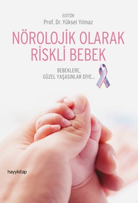 Nörolojik Olarak Riskli Bebek | Hayy Kitap