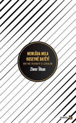 Mewlüda Mela Huseyne Bateyi | Avesta Yayınları
