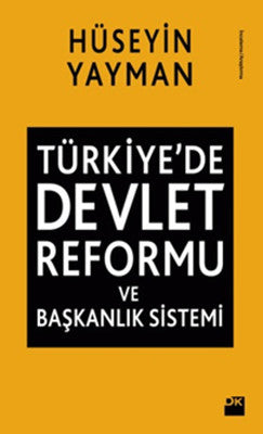 Türkiye'de Devlet Reformu ve Başkanlık Sistemi | Doğan Kitap