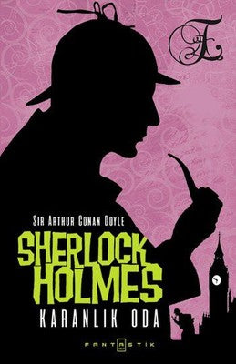 Sherlock Holmes - Karanlık Oda | Fantastik Kitap